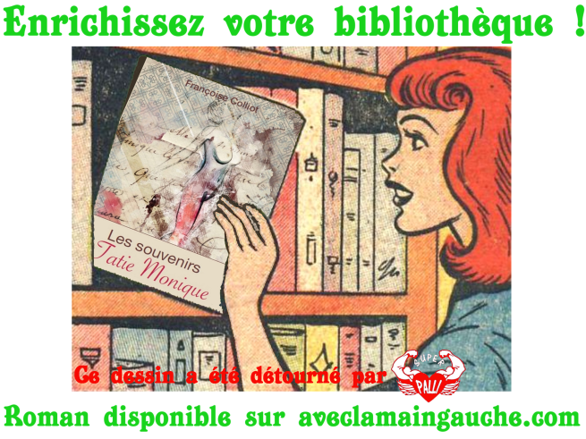 Monique sortie de la bibliothèque légendé crédité
