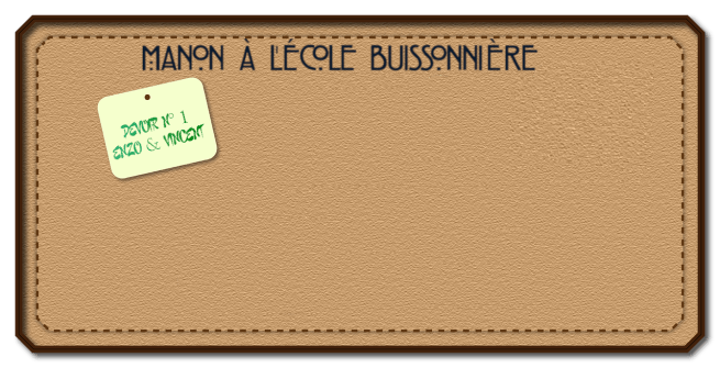 Manon à l'école buissonnière bannière devoir n° 1